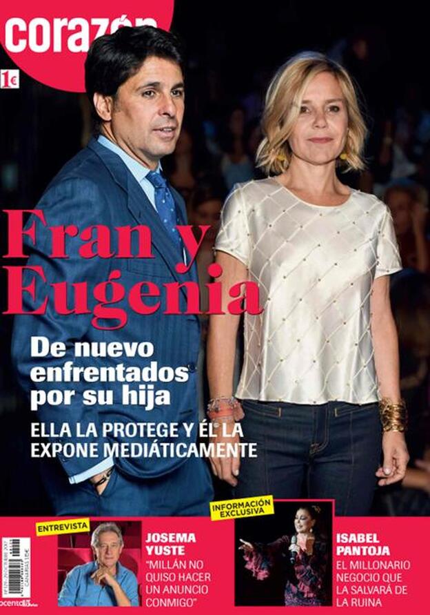 El enfrentamiento de Fran Rivera y Eugenia protagoniza nuestra portada./corazón.
