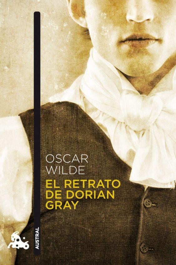 15 obras clásicas que debes tener en casa: El retraro de Dorian Gray de Oscar Wilde