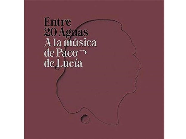 Entre 20 aguas. A la música de Paco de Lucía