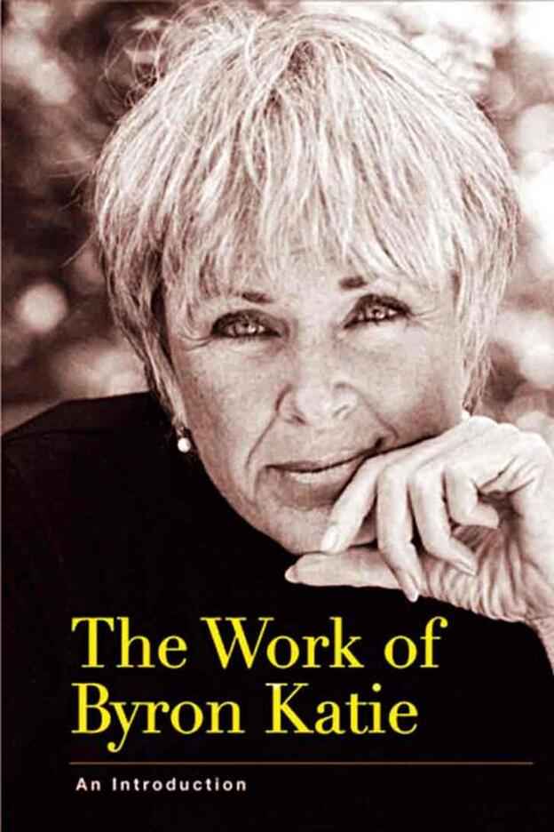 Portada del libro 'The Work of Byron Katie'./d.r.