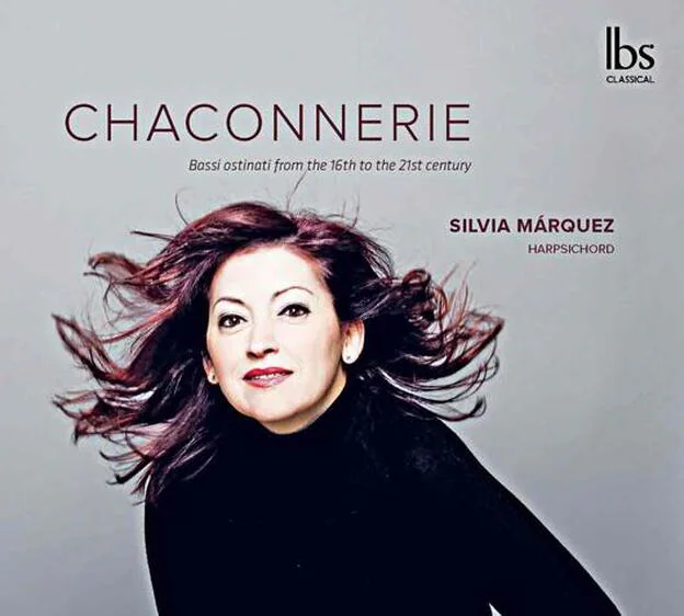 'Chaconnerie', disco de Silvia Márquez.
