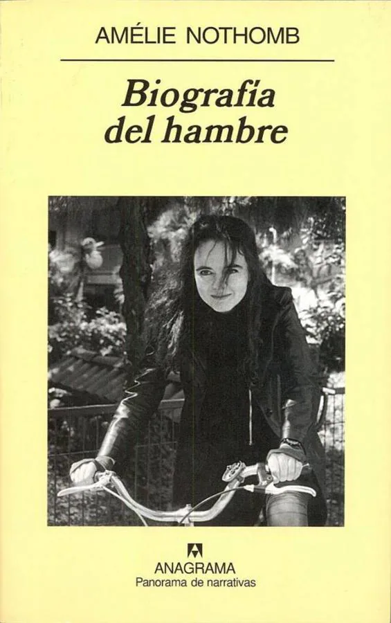 Biografía del hambre, de Amélie Nothomb