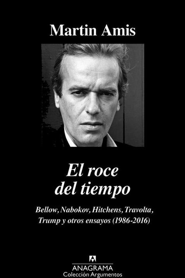 Portada del libro 'El roce del tiempo', de Martin Amis.