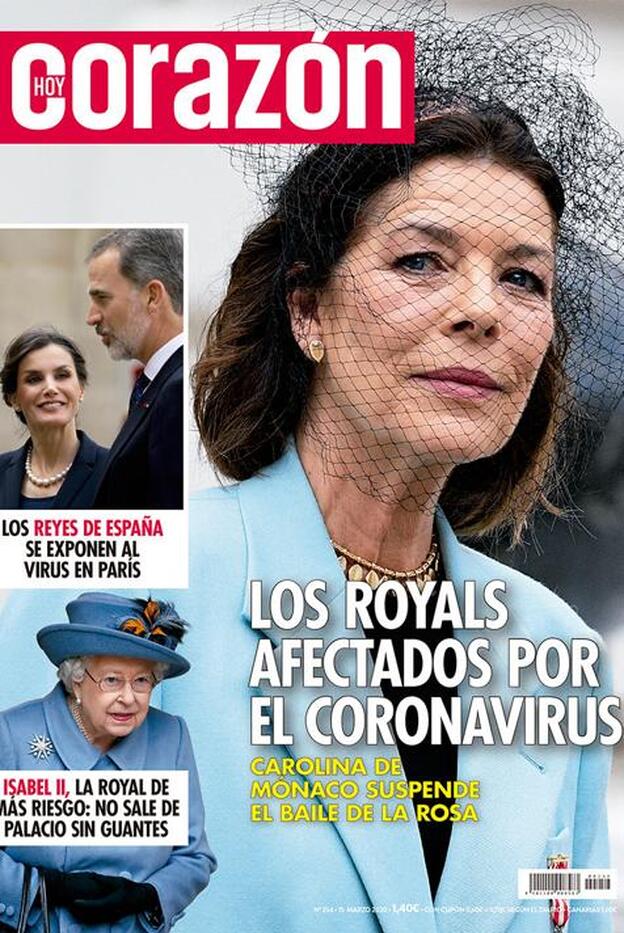 Cómo hace frente la realeza europea al coronovirus, portada de 'Hoy Corazón'. Pincha sobre la foto para ver los famosos que ya han contraído la enfermedad./dr.