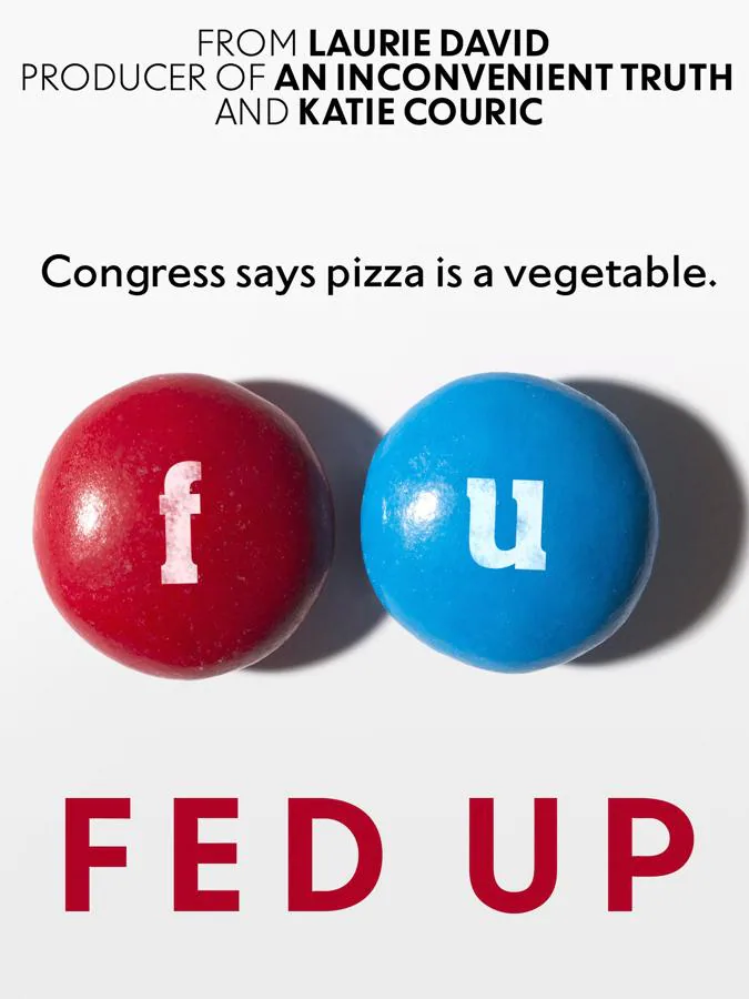 Fed up (2014)