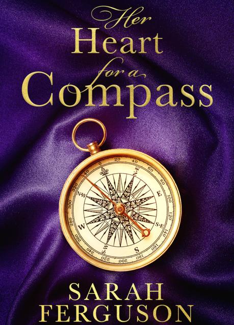 'Her heart for a compass', por Sarah Ferguson, es una novela romántica ambientada en el siglo XIX que publicó el pasado 3 de agosto la editorial Mills & Boon