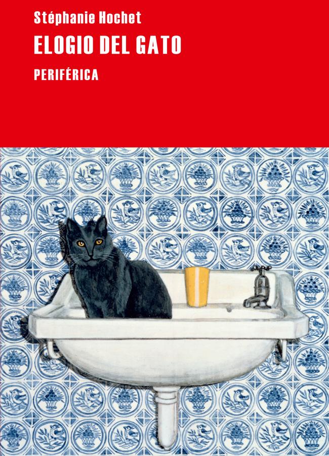 Portada del libro de Stephanie Hochet, Elogio del gato. / Periférica