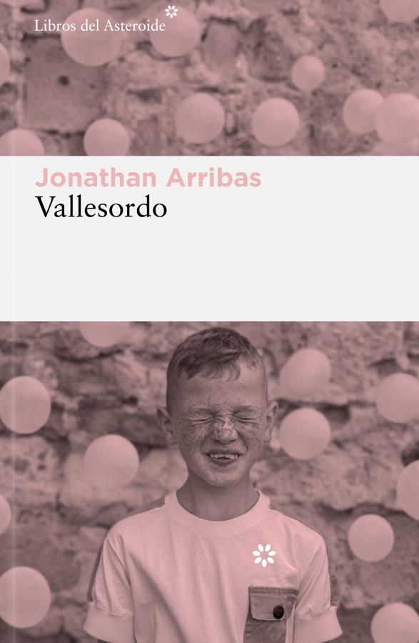 Portada de Vallesordo, la novela debut de Jonathan Arribas que se pone a la venta el 20 de enero. / Libros del Asteroide